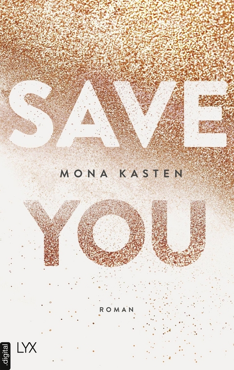 Save You -  Mona Kasten