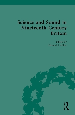 Science and Sound in Nineteenth-Century Britain - 