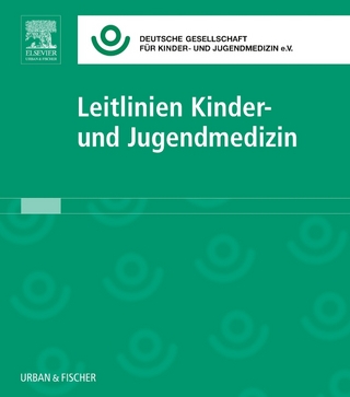 Leitlinien Kinder- und Jugendmedizin Lfg. 49 - Ute Mendes; Hans-Joachim Mentzel; Dominik Müller …