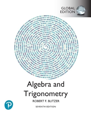 Algebra and Trigonometry, Global Edition -- MyLab Math with Pearson eText - Robert Blitzer