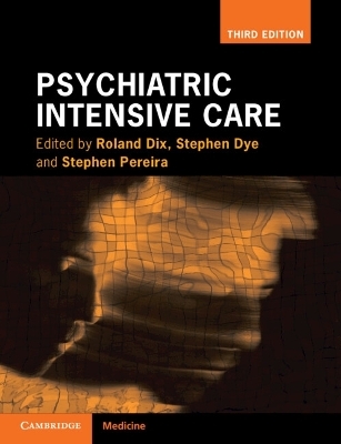 Psychiatric Intensive Care - 