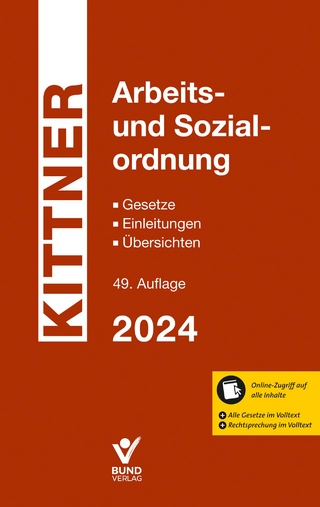Arbeits- und Sozialordnung - Michael Kittner; Olaf Deinert