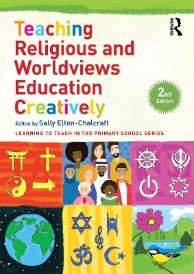 Teaching Religious and Worldviews Education Creatively - 