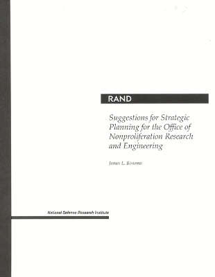 Suggestions for Strategic Planning for the Office of Nonproliferation Research and Engineering - James Bonomo