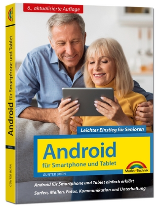 Android für Smartphone & Tablet - Günter Born