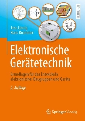 Elektronische Gerätetechnik - Jens Lienig, Hans Brümmer