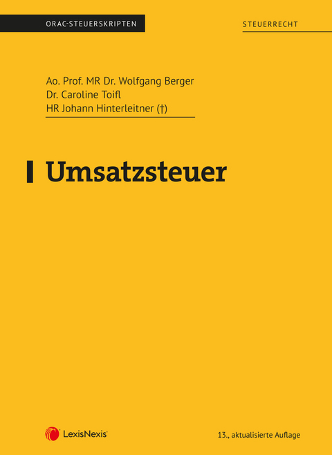 Umsatzsteuer (Skriptum) - MR Wolfgang Berger, Johann Hinterleitner, Caroline Toifl