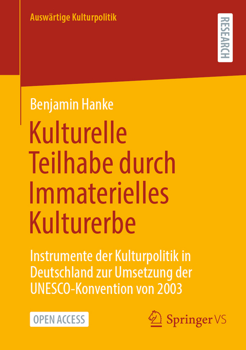 Kulturelle Teilhabe durch immaterielles Kulturerbe - Benjamin Hanke