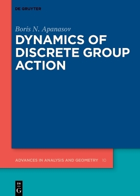 Dynamics of Discrete Group Action - Boris N. Apanasov