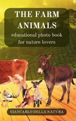 The Farm Animals - Giancarlo Della Natura