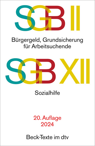 SGB II: Bürgergeld, Grundsicherung für Arbeitsuchende / SGB XII: Sozialhilfe - 