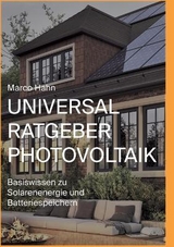 Universal Ratgeber Photovoltaik - Marco Hahn