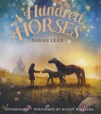 A Hundred Horses - Sarah Lean