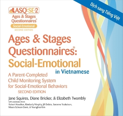 Ages & Stages Questionnaires®: Social-Emotional in Vietnamese (ASQ®:SE-2 Vietnamese) - Jane Squires, Diane Bricker, Elizabeth Twombly