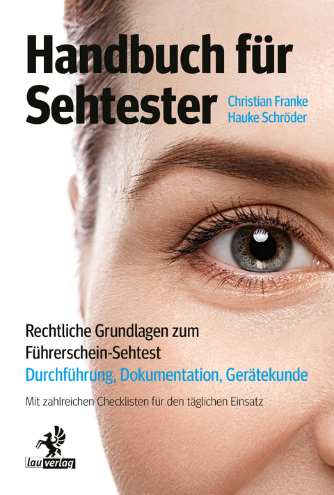 Handbuch für Sehtester - Christian Franke, Hauke Schröder