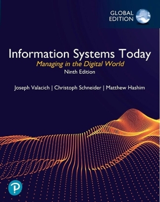 MyLab MIS with Pearson eText for Information Systems Today: Managing in the Digital World, Global Edition - Joseph Valacich, Christoph Schneider