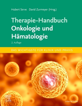 Therapie-Handbuch Onkologie und Hämatologie