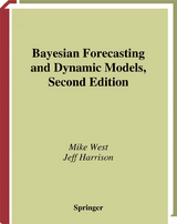 Bayesian Forecasting and Dynamic Models - West, Mike; Harrison, Jeff