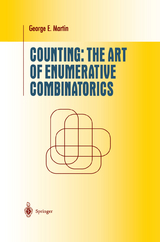 Counting: The Art of Enumerative Combinatorics - George E. Martin