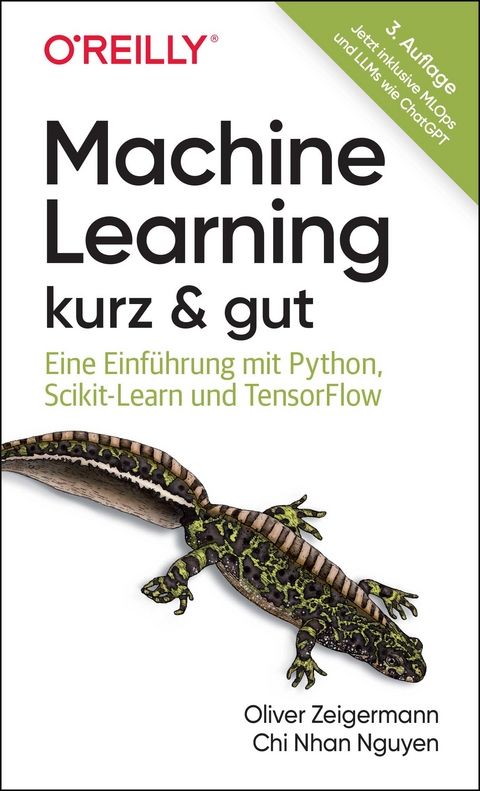 Machine Learning – kurz & gut - Oliver Zeigermann, Chi Nhan Nguyen