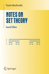Notes on Set Theory - Yiannis Moschovakis