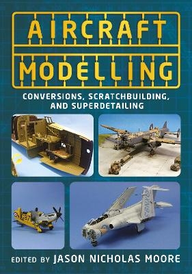 Aircraft Modelling - Jason Nicholas Moore