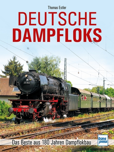 Deutsche Dampfloks - Thomas Estler