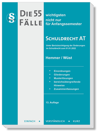 Die 55 wichtigsten Fälle Schuldrecht AT - Karl-Edmund Hemmer; Achim Wüst; Clemens D&#039 …