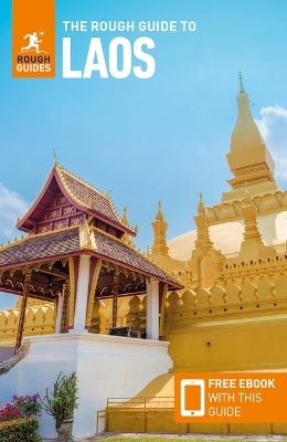 The Rough Guide to Laos: Travel Guide with Free eBook - Rough Guides