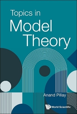 Topics In Model Theory - Anand Pillay