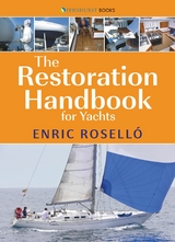Restoration Handbook for Yachts -  Enric Rosello
