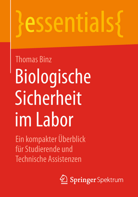 Biologische Sicherheit im Labor - Thomas Binz