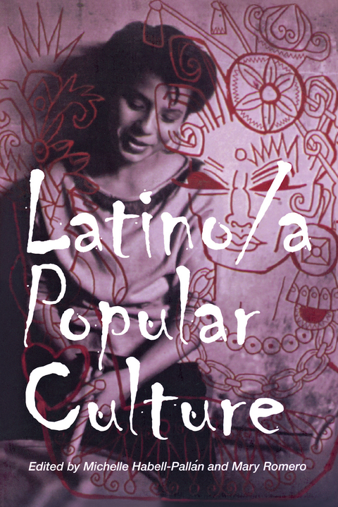Latino/a Popular Culture - 
