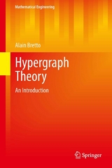 Hypergraph Theory -  Alain Bretto