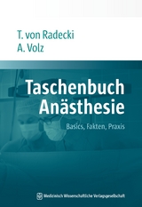 Taschenbuch Anästhesie - Tobias Radecki, Alexander Volz