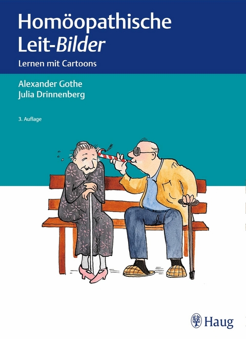Homöopathische Leit-Bilder - Alexander Gothe, Julia Drinnenberg