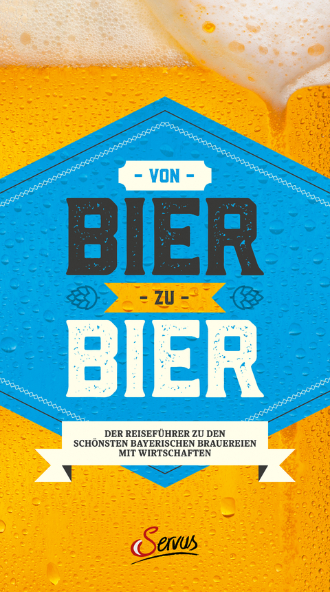 Von Bier zu Bier -  Marc Ritter,  Katherine Wiesinger