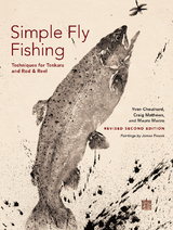 Simple Fly Fishing (Revised Second Edition) -  Yvon Chouinard,  Craig Mathews,  Mauro Mazzo