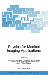 Physics for Medical Imaging Applications - 