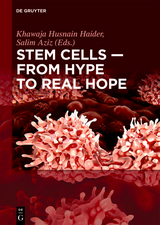 Stem Cells - From Hype to Real Hope - 