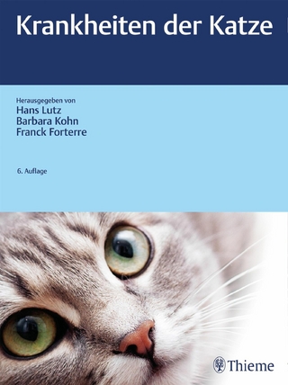 Krankheiten der Katze - Hans Lutz; Barbara Kohn; Franck Forterre