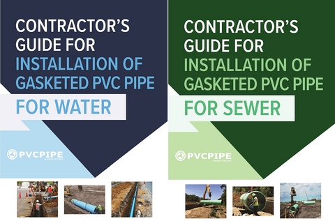 Contractor's Guide for Installation of Gasketed PVC Pipe for Water / for Sewer -  Uni-Bell PVC Pipe Association