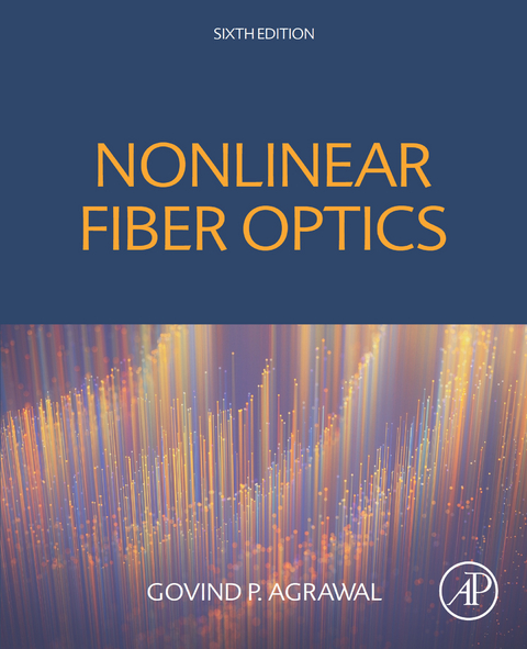 Nonlinear Fiber Optics -  Govind P. Agrawal