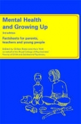 Mental Health and Growing Up - Rose, Gillian; York, Ann