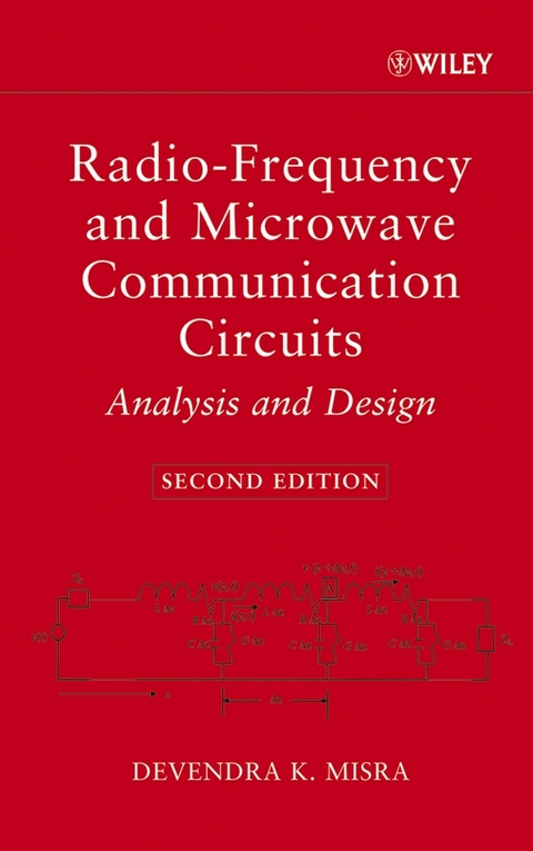 Radio-Frequency and Microwave Communication Circuits -  Devendra K. Misra