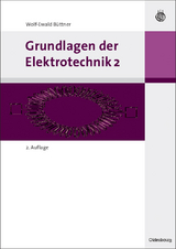 Grundlagen der Elektrotechnik 2 - Wolf-Ewald Büttner
