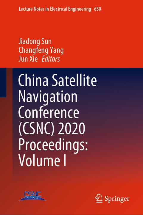China Satellite Navigation Conference (CSNC) 2020 Proceedings: Volume I - 