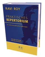 Praktisches Repertorium der homöopathischen Materia Medica - Ravi Roy