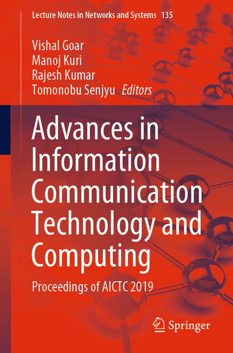 Advances in Information Communication Technology and Computing - 