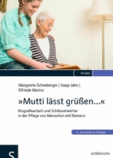 'Mutti lässt grüßen...' -  Margarete Schneberger,  Sonja Jahn,  Elfriede Marino